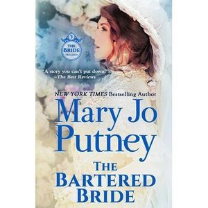 The Bartered Bride -- Mary Jo Putney
